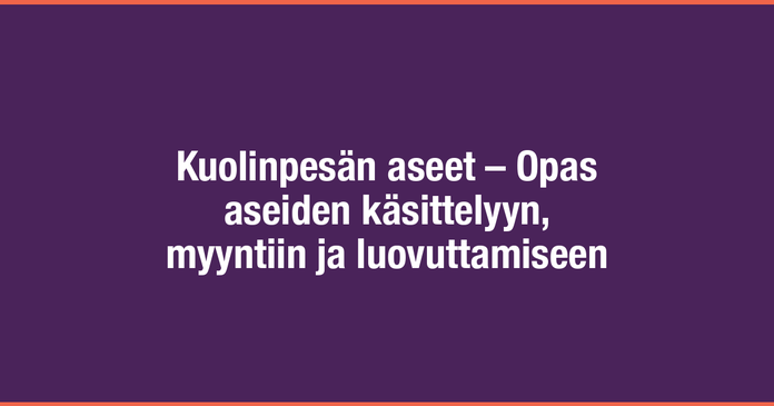 /images/blog/generated/2020-04-13-kuolinpesan-aseet.png