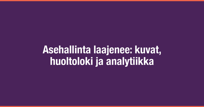 /images/blog/generated/2026-04-24-asehallinta-laajenee.png